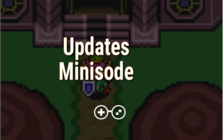 Updates Minisode